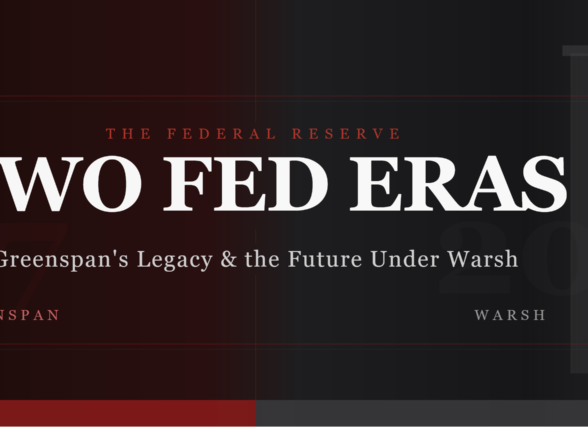 Two Fed Eras: Greenspan’s Legacy and the Future Under Warsh